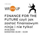 FINANCE FOR THE FUTURE - HOW TO BECOME FINANCE NINJA już wkrótce!